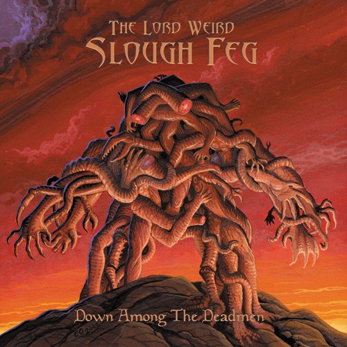 Slough Feg - Down Among The Deadmen